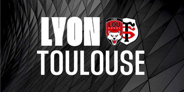 LOU RUGBY - STADE TOULOUSAIN
